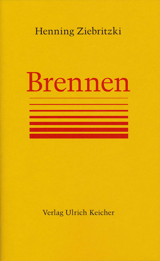 Henning Ziebritzki - Brennen